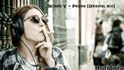 ( Български House ) Andro V - Prizma ( Original mix )