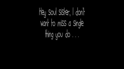 Train - Hey Soul Sister (lyrics)