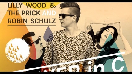 Lilly Wood & The Prick And Robin Schulz - Prayer In C ( Robin Schulz Remix )