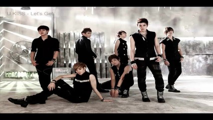 Превод! New U kiss - Let`s Get Hd