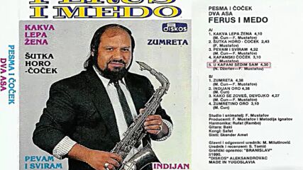 Ferus i Medo Pesma i cocek Audio 1990 Album 2.avi
