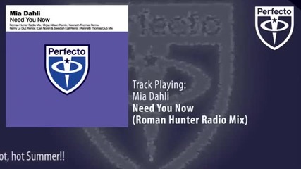 Mia Dahli - Need You Now (roman Hunter Radio Mix)