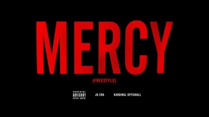 Jd Era & Kardinal Offishall - Mercy Freestyle