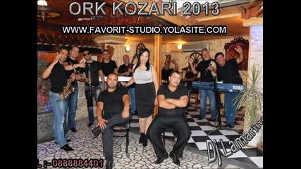 2 Ork Kozari Sarai 2013 Studio-favorit Dj Lamarina.mp3