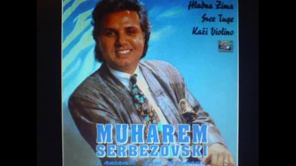 Muharem Serbezovski - Daleko Si Ti Od Mene - Prevod
