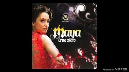 Maya - Ne vjerujem tvojim usnama - (Audio 2009)