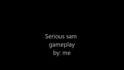 Serious Sam 1-битката!