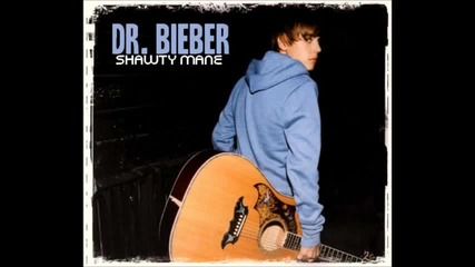 Justin Bieber - Dr Bieber 