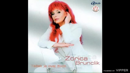 Zorica Brunclik - Rode neverni - (Audio 2002)