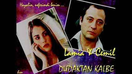 Dudaktan kalbe - Djemil i Lamia