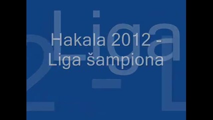 Nihad Fetic Hakala - Liga sampiona 2012