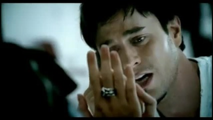 Enrique Iglesias - I Have Always Loved You