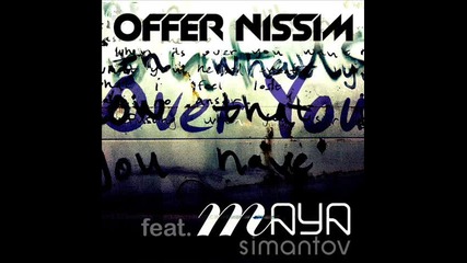 Offer Nissim ft.maya - Over You (radio Edit)