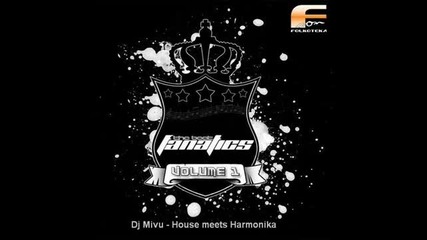 Dj Mivu - House meets Harmonika (hq) 