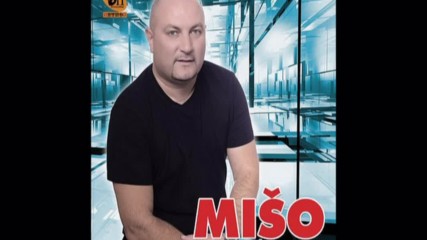Miso Davidovic - Ti si svemu kriva (hq) (bg sub)