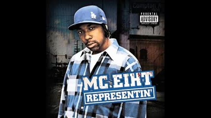 Mc Eiht - Represent 