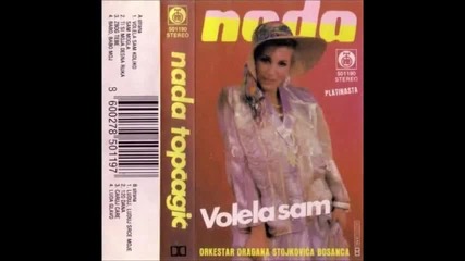 Nada Topcagic - Caruj care