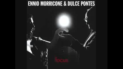 Ennio Morricone & Dulce Pontes - Voo 2003