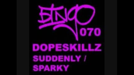 Dope Skillz - Sparky