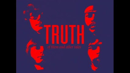 Truth - Getting Better 