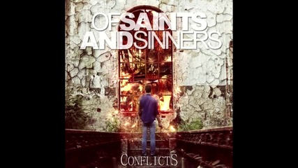 Of Saints And Sinners - Not A Liar