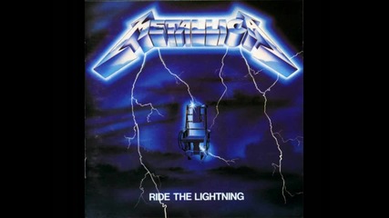 *metallica - Ride The Lightning* 