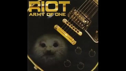 Riot - Army of One