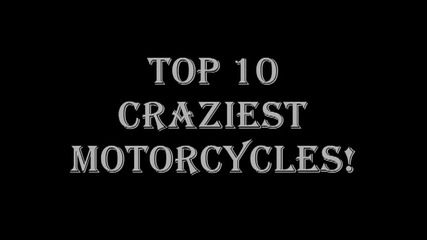 Топ 10 Crazy Мотоциклети Vbox7