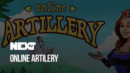NEXTTV 043: Online Artillery