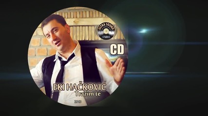 Eki Hackovic 2013 - Mala
