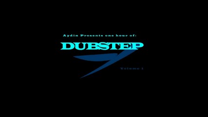 Dubstep Mix 2011 Vol 1 (1 Hour Long)