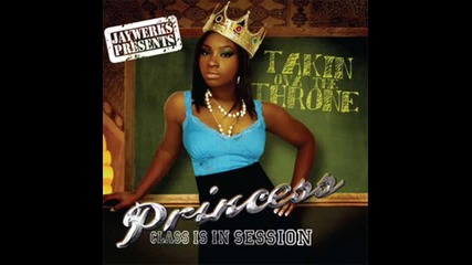 Princess (of Crime Mob) - Hit The Block