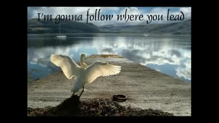 Carole King - Where You Lead (lyrics)