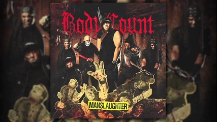 Body Count - Manslaughter (2014)