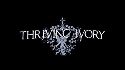 Thriving Ivory - Stranger 