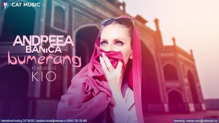 Andreea Banica feat. Kio - Bumerang (official Single Hq)™