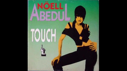 Noell Abedul - Touch 1990