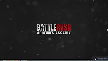 "battlerus: Ardennes Assault" [& 'painkiller: Recurring Evil']