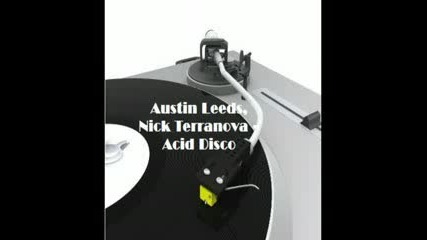Austin Leeds & Nick Terranova - Acid Disco