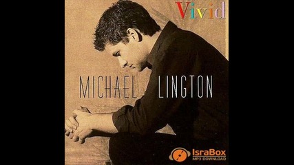 Michael Lington - Everlasting Love