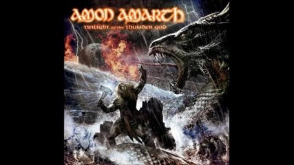 Amon Amarth - 2008(целият албум) Amon Amarth - Twilight Of The Thunder God-full album