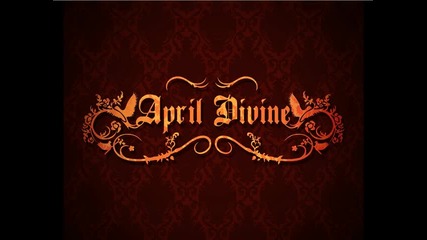 April Divine - Water & Wine 