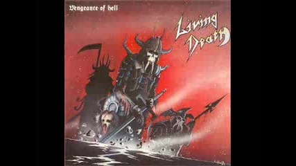 Living Death - My Victim Vengeance Of Hell 