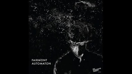 Fairmont - Slowing Down (original Mix)