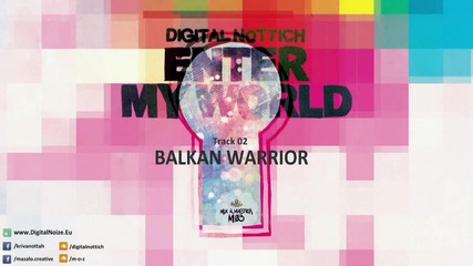 Digital Nottich - Balkan Warriror [ Ethno-dubstep ]