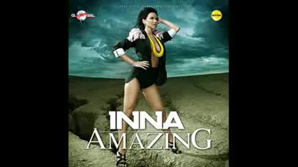 2009 Inna - Amazing Превод 