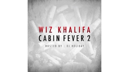 Превод Wiz Khalifa- The Tweak Is Heavy