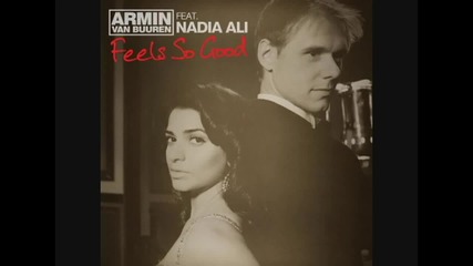 (heart) Armin van Buuren feat. Nadia Ali - Feels So Good (heart)