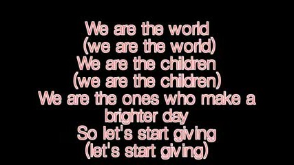 Usa for Africa - We are the world (with lyrics) 