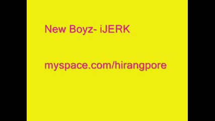 New Boyz - ijerk